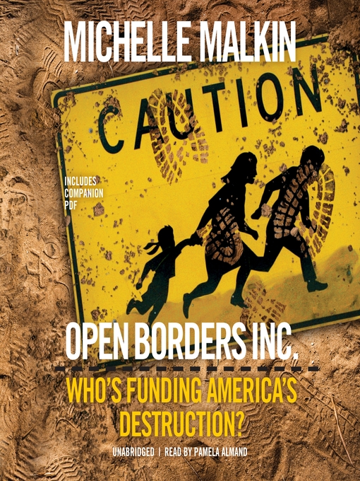 Title details for Open Borders, Inc. by Michelle Malkin - Available